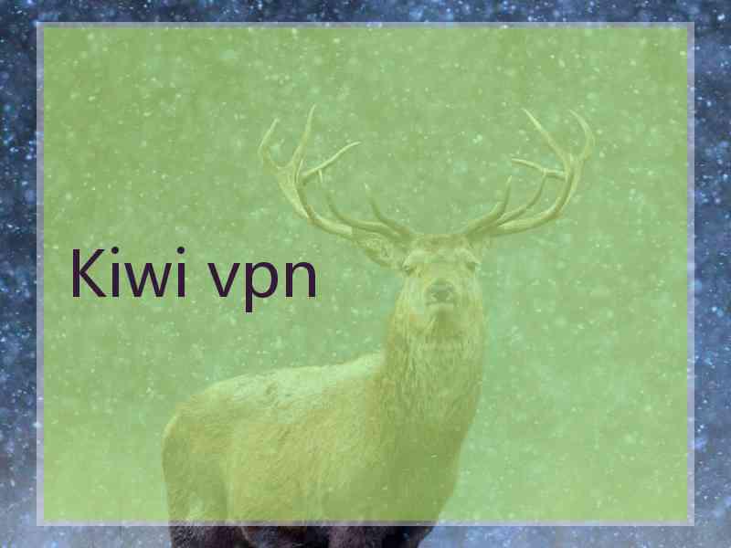 Kiwi vpn