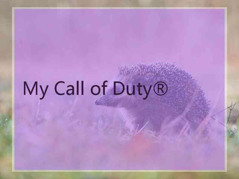 My Call of Duty®