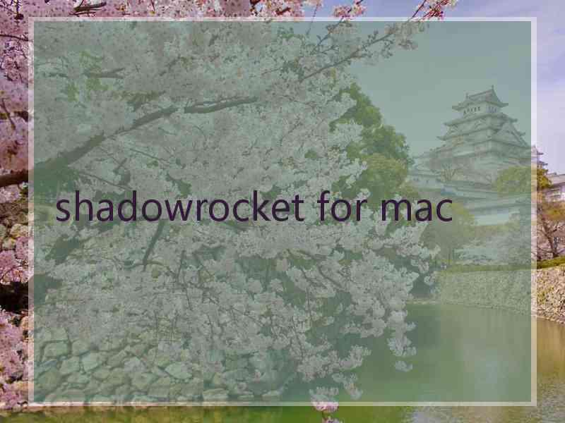 shadowrocket for mac